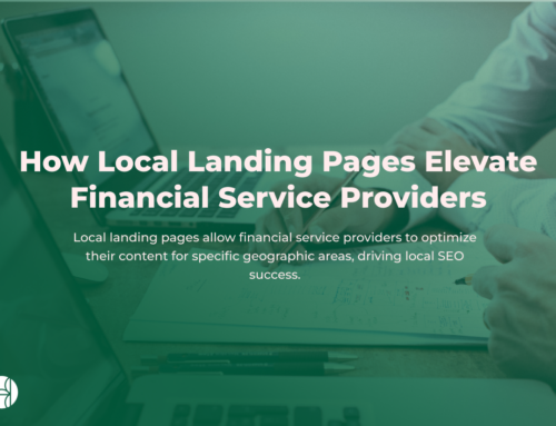 Drive Local Success: How Local Landing Pages Elevate Financial Service Providers